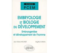 Cours du PCEM - Embryologie et Biologie du développement - Embryogenèse et développement de l'homme