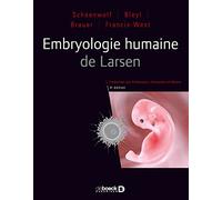 Embryologie humaine de Larsen