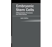 Embryonic Stem Cells