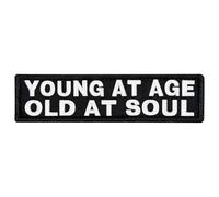 EmbTao Écusson brodé avec inscription « Young at Age Old at Soul »