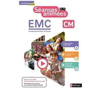 Séances animées EMC CM – Guide : 37 séances + fiches élève – Programme 2024 – Nathan