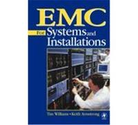 EMC for Systems and Installations Williams, Tim, Armstrong, Keith (Auteur)
