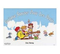 Cees Hartog – Guitare Starter pour les Petits – Hal Leonard