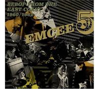 EmCee Five - Bebop from East Coast 1960-1962 [Import]