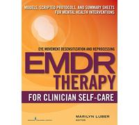 EMDR for Clinician Self-Care