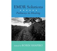 EMDR Solutions - Pathways to Healing