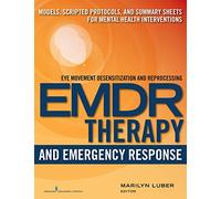 EMDR Therapy and Emergency Response