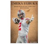 Emeka Egbuka: Rising Star of the Tampa Bay Buccaneers