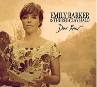 Emely Barker & the Red C - Dear River [Import]