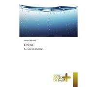 Emeno Recueil de poemes - Herbert Nguema - Croix Du Salut - broché - Poésie