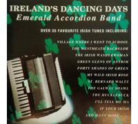 Emerald Accordion Band - Ireland's Dancing Days