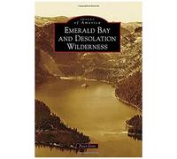Emerald Bay And Desolation Wilderness