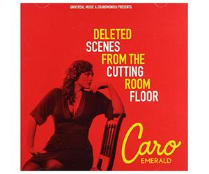Emerald,Caro - Deleted Scenes from the Cu