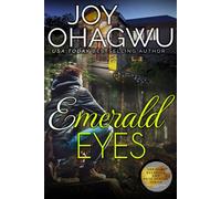 Emerald Eyes - Joy Ohagwu - Divine Breakthrough Infinity - ebook (ePub) - Livre