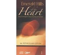 Emerald Hills of the Heart 1 - [Version Originale] M Fethullah Gulen (Auteur)