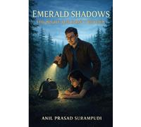 Emerald Shadows: The Night She Didn't Return