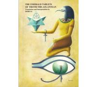 Emerald Tablets of Thoth the Atlantean