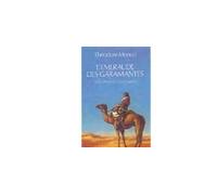 Emeraude des garamantes (l') - Souvenirs d'un saharien - Théodore Monod - Actes sud - Livre