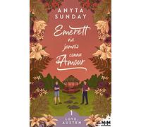 Emerett n'a jamais connu l'amour: Love, Austen, T1