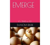 EMERGE: It''s TIME to FLY