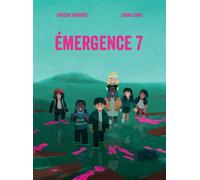 Emergence 7 - Vincent Mondiot - Actes Sud Jeunesse - broché - Roman adolescent