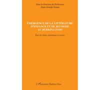 Emergence de la littérature d'enfance et de jeunesse au Burkina Faso Etats des lieux, dynamique et avenir - Alain Joseph Sissao - L'harmattan - broché - Essai