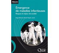 Émergence de maladies infectieuses Risques et enjeux de société. - Serge Morand - Quae - broché - Etude