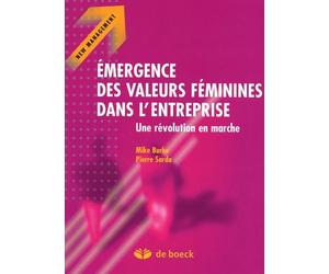Emergence des valeurs féminines dans l'entreprise: Une révolution en marche