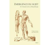 Emergence Du Sujet, De L'amant Vert Au Misanthrope