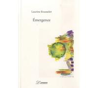 Émergence - Laurine Rousselet - Inventaire Eds De L' - broché - Poésie