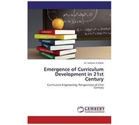 Emergence Of Curriculum Development In 21st Century