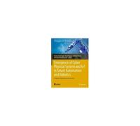 Emergence Of Cyber Physical System And Iot In Smart Automation And Robotics