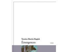 Émergences - Vesnica Martin-Hajpek - Du Pantheon Eds - broché - Poésie