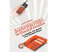 Emergencies in General Practice, Fourth Edition - [Livre en VO] A J Moulds, P B Martin, Tai Bouchier - Hayes (Auteur)