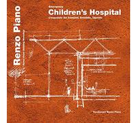 Emergency. Children's hospital. L'ospedale dei bambini, Entebbe, Uganda. Ediz. italiana e inglese