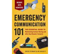 Emergency Communication 101 The Essential Guide to Maintaining Contact During and after Any Disaster Scenario - Creek Stewart - Adams Media - ebook (ePub) - Livre