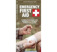 Premiers secours d'urgence – Guide de poche : reconnaissance et réponse aux urgences médicales – 3e éd.