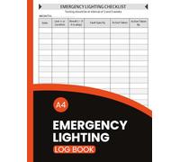 Emergency Lighting Log Book: Emergency Lighting Test Record Sheet for Landlords, Business, Commercial & Residential Properties, Schools and More | 8.5x11 Inches | 100+ Pages