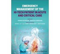 Emergency Management of the HiTech Patient in Acute and Critical Care Emergency Management of the HiTech Patient in Acute and Critical Care (Auteur)
