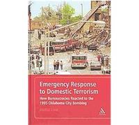 Emergency Response to Domestic Terrorism Alethia H. Cook (Auteur)