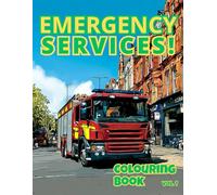 Emergency Services Colouring Book: 50 Realistic Fire Engines, Police Cars and Rescue Vehicles for Kids Ages 4-12