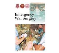 Emergency War Surgery