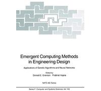Emergent Computing Methods In Engineering Design