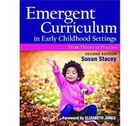 Emergent Curriculum in Early Childhood Settings by Susan Stacey Susan Stacey (Auteur)