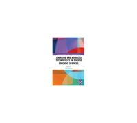 Emerging And Advanced Technologies In Diverse Forensic Sciences