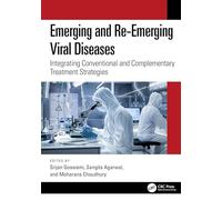 Emerging and Re-Emerging Viral Diseases: Integrating Conventional and Complementary Treatment Strategies