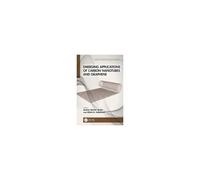 Emerging Applications Of Carbon Nanotubes And Graphene