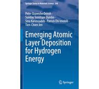 Emerging Atomic Layer Deposition for Hydrogen Energy
