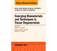 Emerging Biomaterials And Techniques In Tissue Regeneration,