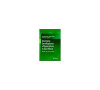 Emerging Development Of Agriculture In East Africa